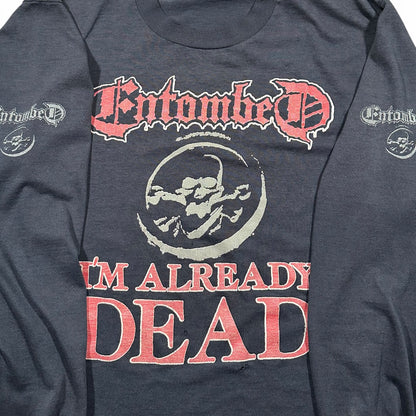1990s Vintage Entombed "I'm Already Dead" Shirt