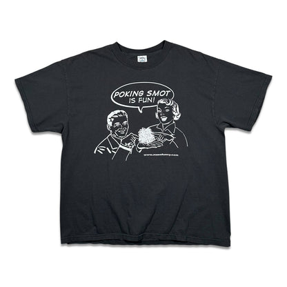 2000s Vintage Poking Smot Is Fun Weed Shirt