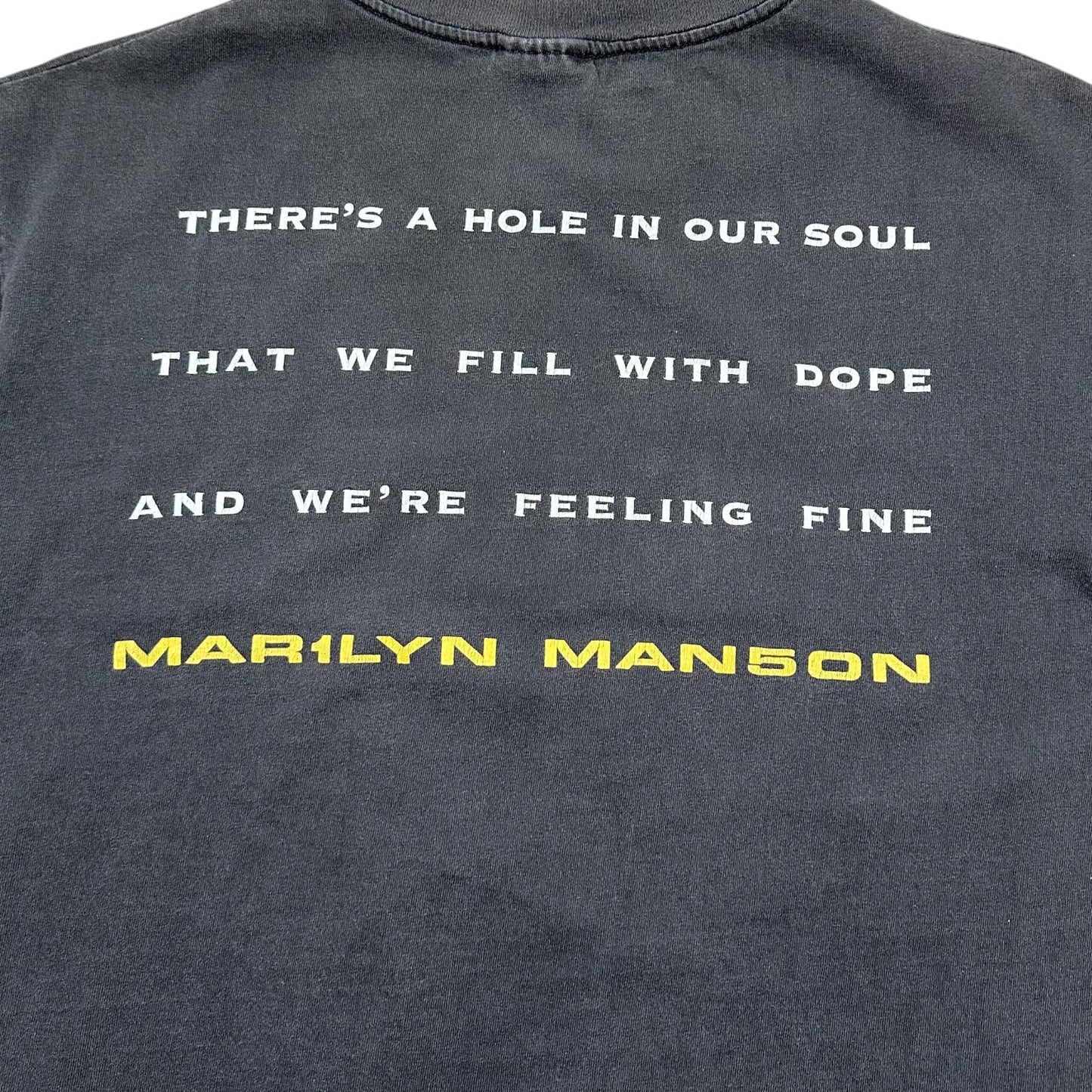 1998 Vintage Marilyn Manson "I Don't Like The Drug (But The Drug Likes Me)" Shirt